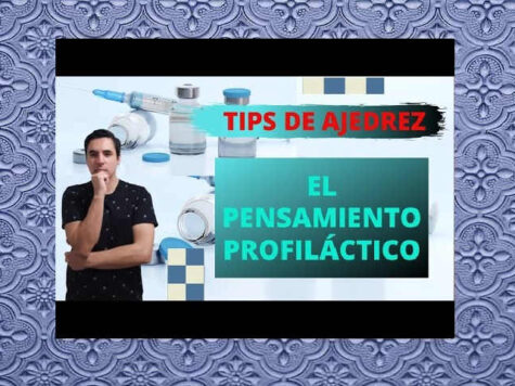 El ajedrez y la profilaxis