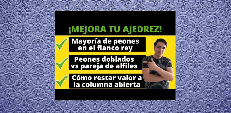 Mejora tu ajedrez