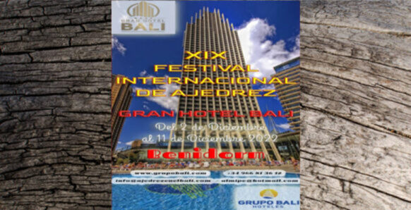 Festival Internacional de Ajedrez de Benidorm 'Gran Hotel Bali' 1 Festival Internacional de Ajedrez de Benidorm